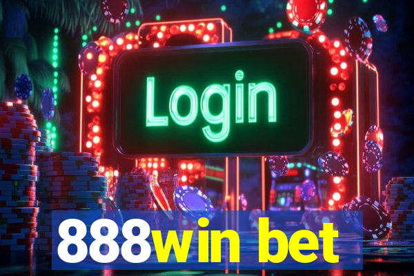 888win bet